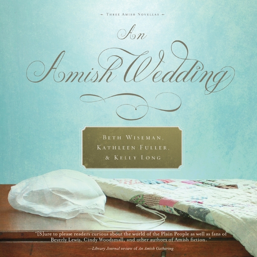 Title details for An Amish Wedding by Beth Wiseman - Available